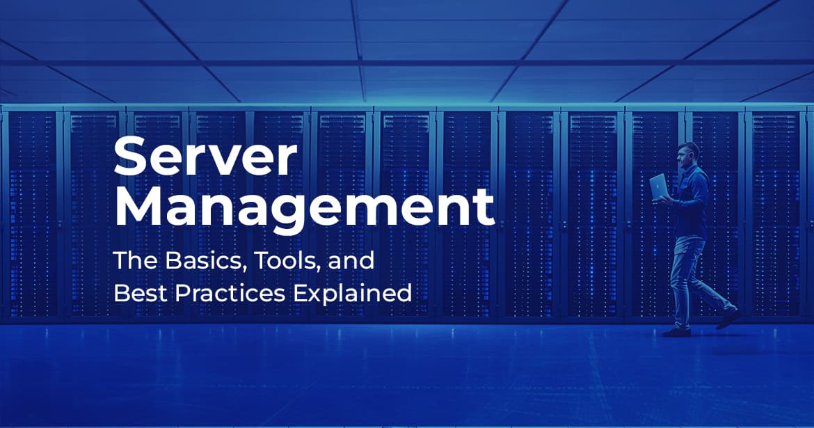 Server Management